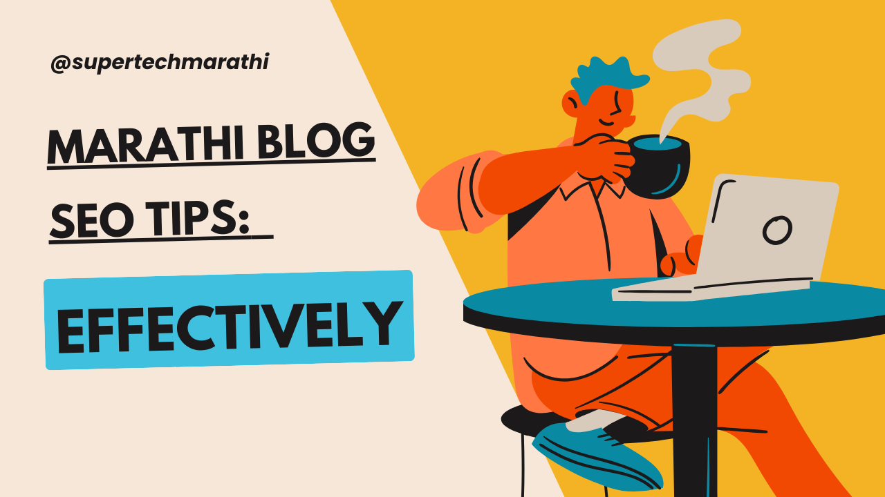 Marathi Blog SEO Tips Improve Your Rankings!