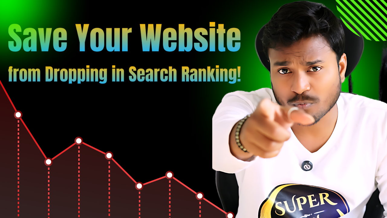 Save Your Website from Dropping in Search Ranking