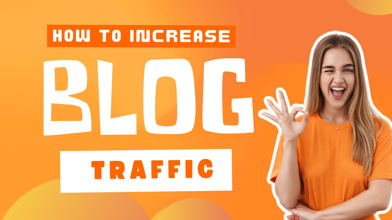 how to Increase Traffic